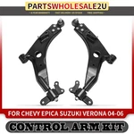 2X Front Lower Control Arm W/ Ball Joint For Chevy Epica Suzuki Verona 2004-2006. Fixed Price $113.99.