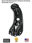 Rear Suspension Trailing Arm Kit #524496 Dorman Fits Sebring 200 Avenger Journey. Fixed Price $79.00.