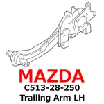 New Mazda Genuine Trailing Arm Lh C513-28-250. Fixed Price $446.99.