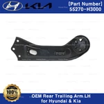 Genuine 55270H3000 Rear Trailing Arm Lh Left For Hyundai Tucson Kia Sportage. Fixed Price $57.95.
