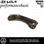 Genuine 55270L5200 Oem Trailing Arm Left Lh For Hyundai Sonata 20-23 Kia K5. Fixed Price $145.00.
