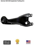 Dorman 524-452 Suspension Trailing Arm. Fixed Price $89.77.