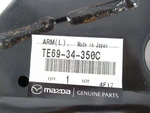 Genuine Oem Mazda TE69-34-350C Driver Lh Front Lower Control Arm 2010-2015 CX-9. Fixed Price $211.29.