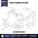 Genuine Rear Trailing Arm Rh 55280D4220 For Kia Cadenza Optima. Fixed Price $109.00.